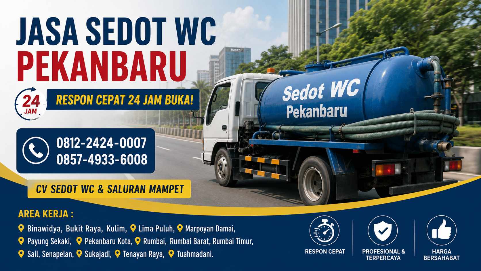 Jasa Sedot WC Pekanbaru 0812-2424-0007 - Respon Cepat 24 Jam Buka!